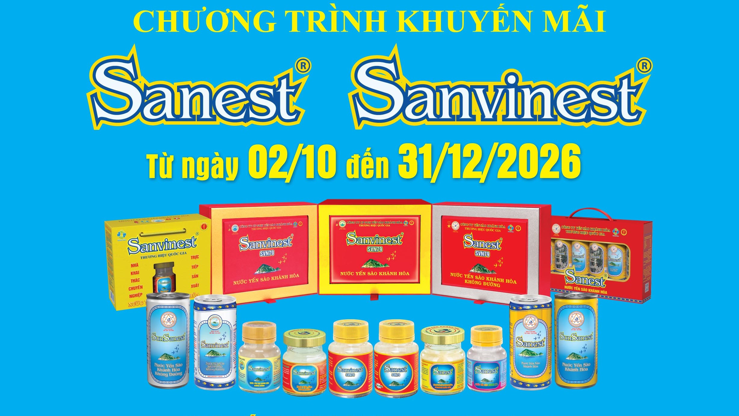 Chương trình khuyến mãi các dòng sản phẩm Nước yến sào Khánh Hòa Sanest/Sanvinest từ 02/10/2026 đến hết ngày 31/12/2026